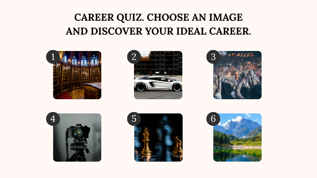 Career Quiz — Choose an image and Find your ideal career